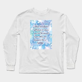 Snow Flake Poem Long Sleeve T-Shirt